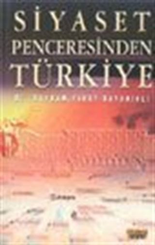 Siyaset Penceresinden Türkiye