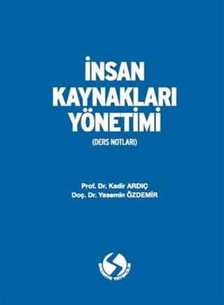 İnsan Kaynakları Yönetimi (Ders Notları)