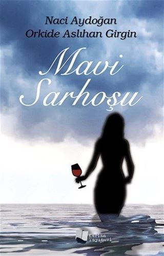 Mavi Sarhoşu