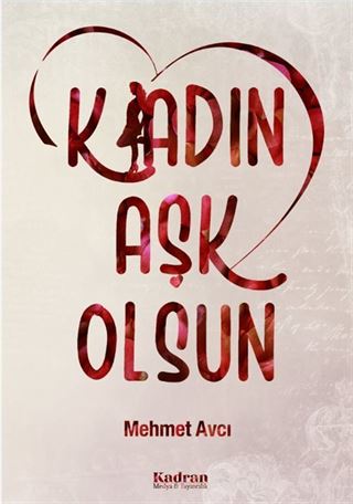 Kadın Aşk Olsun