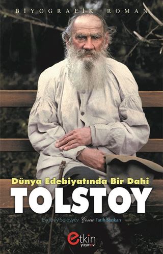 Dünya Edebiyatında Bir Dahi Tolstoy