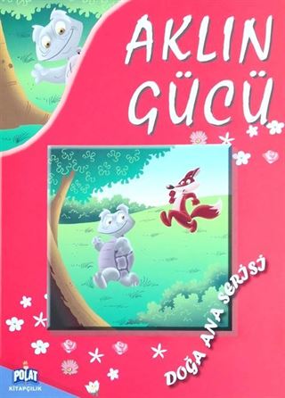 Aklın Gücü / Doğa Ana Serisi