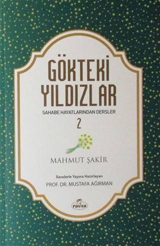 Gökteki Yıldızlar / Sahabe Hayatlarından Dersler 2
