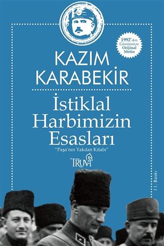 İstiklal Harbimizin Esasları