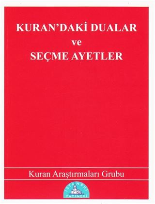 Kuran'daki Dualar ve Seçme Ayetler (Cep Boy)
