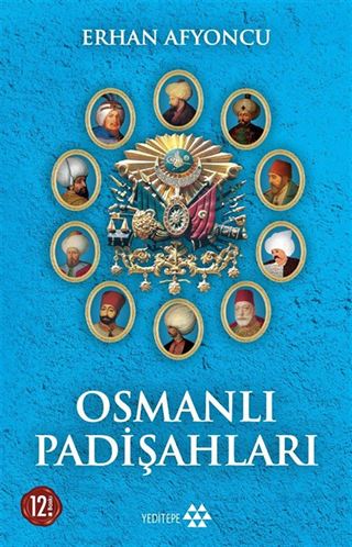 Osmanlı Padişahları