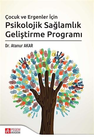 Çocuk ve Ergenler İçin Psikolojik Sağlamlık Geliştirme Programı