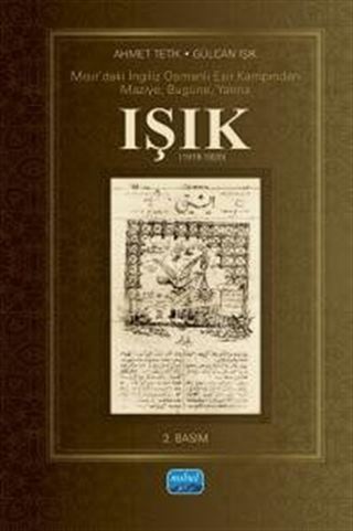 Mısır'daki İngiliz Osmanlı Esir Kampından Maziye, Bugüne, Yarına IŞIK (1919-1920)