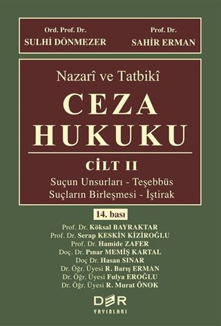 Nazari ve Tatbiki Ceza Hukuku (Cilt II)
