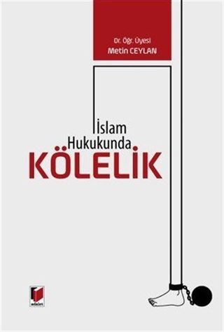 İslam Hukukunda Kölelik