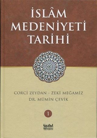 İslam Medeniyeti Tarihi (2 Cilt)