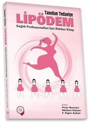 Tanıdan Tedaviye Lipödem
