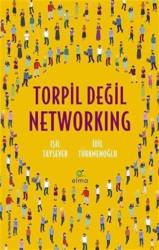 Torpil Değil Networking
