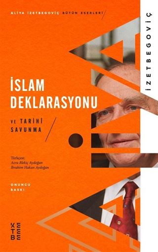 İslam Deklarasyonu ve Tarihi Savunma
