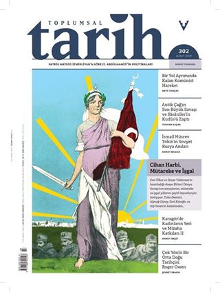 Toplumsal Tarih Dergisi Sayı: 302 Şubat 2019