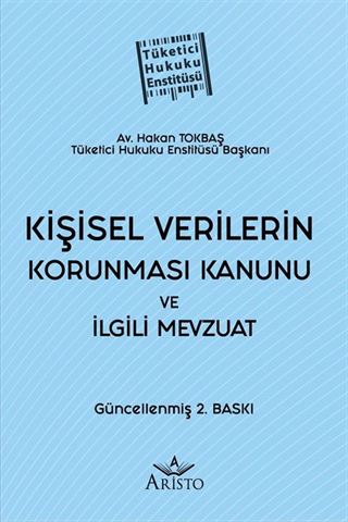 Kişisel Verilerin Korunması Kanunu ve İlgili Mevzuat