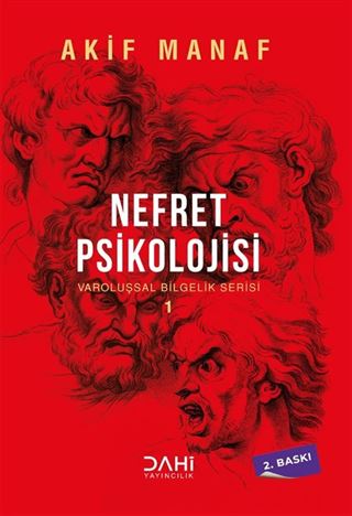 Nefret Psikolojisi / Varoluşsal Bilgelik Serisi 1