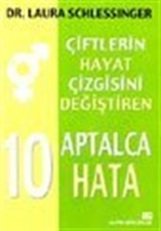 Çiftlerin Hayat Çizgisini Değiştiren 10 Aptalca Hata
