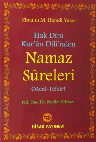 Hak Dini Kur'an Dili'nden Namaz Sureleri (Meal-Tefsir)