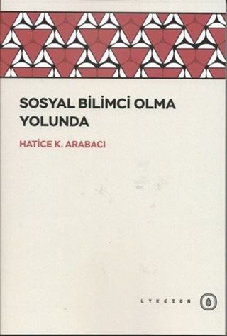 Sosyal Bilimci Olma Yolunda