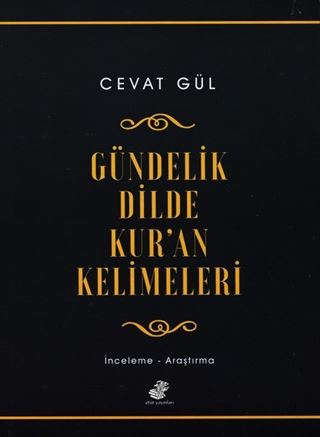 Gündelik Dilde Kur'an Kelimeleri