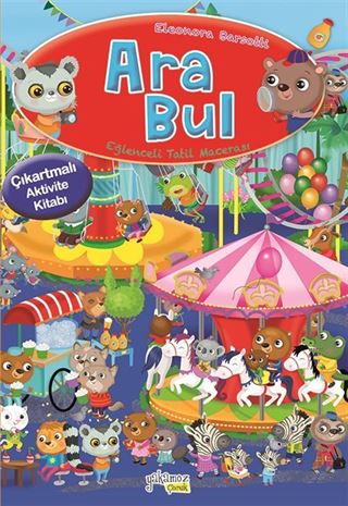 Ara Bul Eğlenceli Tatil Macerası