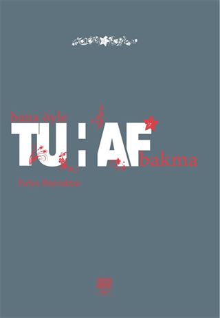 Bana Öyle Tuhaf Bakma