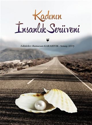 Kadının İnsanlık Serüveni