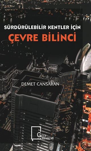 Sürdürülebilir Kentler İçin Çevre Bilinci