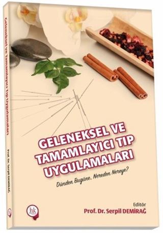 Geleneksel ve Tamamlayıcı Tıp Uygulamaları