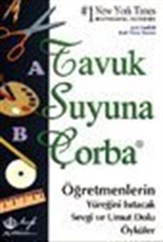 T.S.Ç./ Öğretmenlerin Yüreğini Isıtacak Sevgi ve Umut Dolu Öyküler