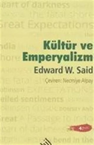 Kültür ve Emperyalizm (Ciltli)