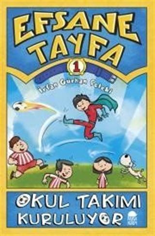 Okul Takımı Kuruluyor / Efsane Tayfa 1