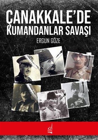 Çanakkale'de Kumandanlar Savaşı