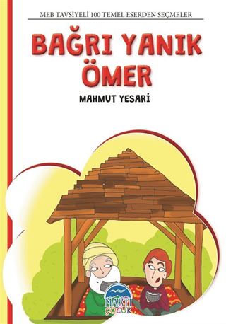 Bağrı Yanık Ömer / 100 Temel Eserden Seçmeler Set 2