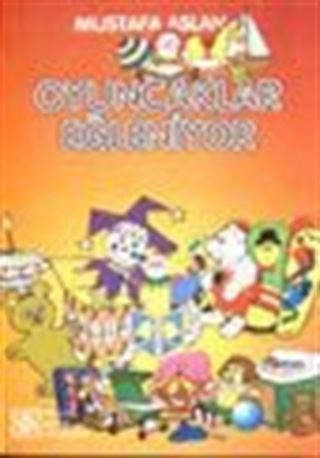 Oyuncaklar Eğleniyor