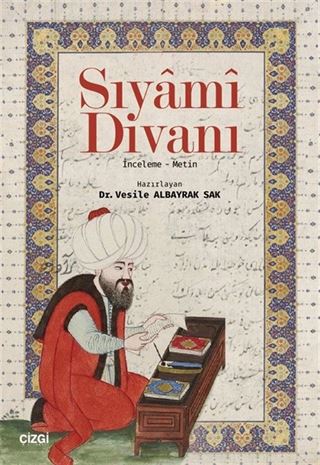 Sıyami Divanı (İnceleme-Metin)