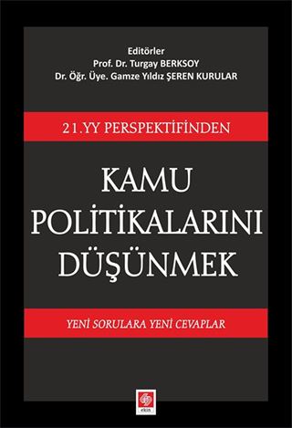 21. YY. Perspektifinden Kamu Politikalarını Düşünmek