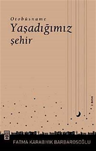 Yaşadığımız Şehir