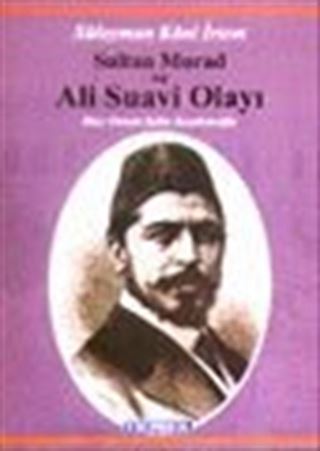 Sultan Murad ve Ali Suavi Olayı