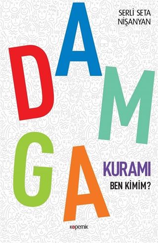 Damga Kuramı Ben Kimim?