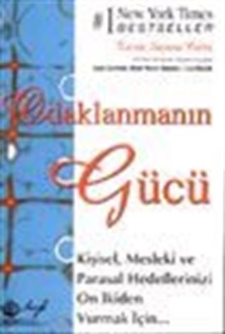 Odaklanmanın Gücü