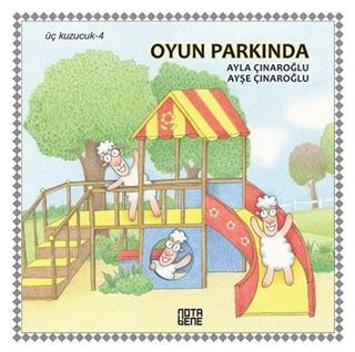 Üç Kuzucuk- 4 / Oyun Parkında