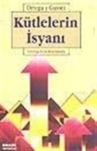 Kütlelerin İsyanı