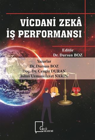 Vicdani Zeka İş Performansı