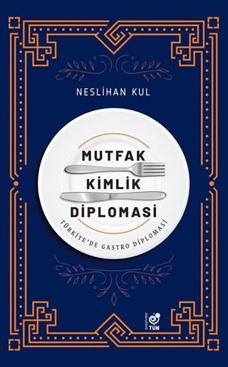 Mutfak Kimlik Diplomasi