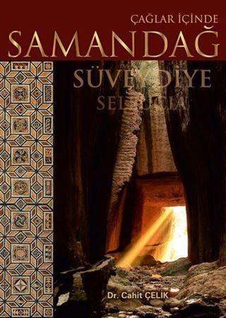 Çağlar İçinde Samandağ Süveydiye Seleucia