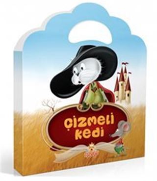 Çizmeli Kedi (Minik Çantalı Öyküler)