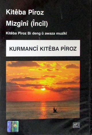 Kitabe Piroz Mizgini (İncil) (Cd)