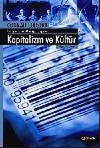 Kapitalizm ve Kültür / İhtiyaçların Manipülasyonu